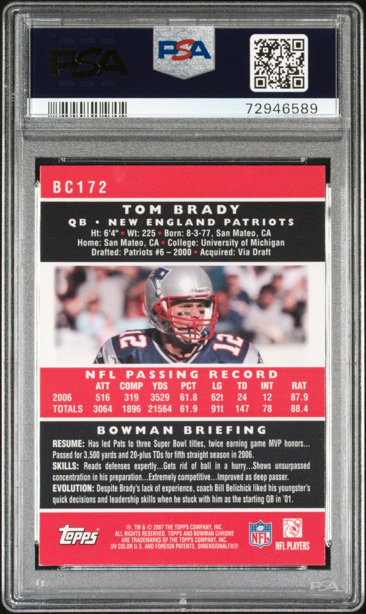 2007 Bowman Chrome #BC172 Tom Brady PSA 9 (589)