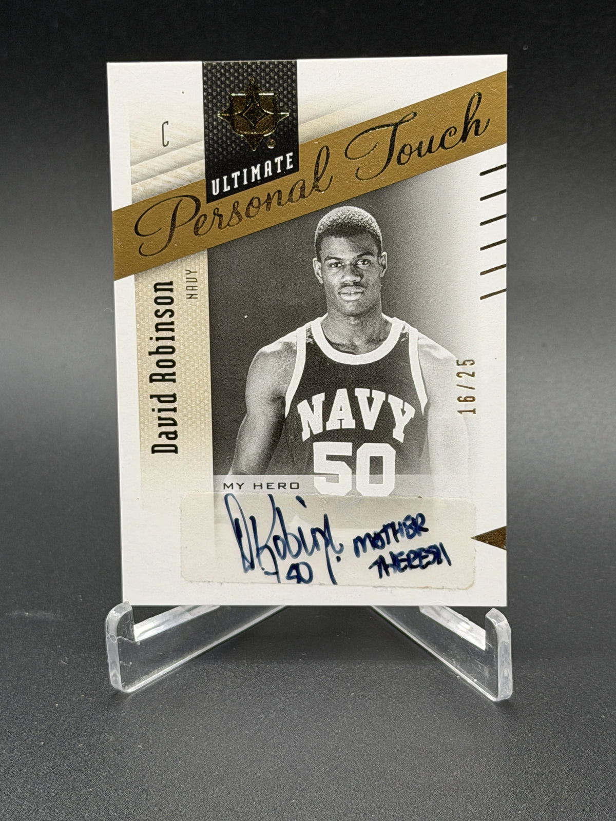 2010 Upper Deck Ultimate David Robinson Personal Touch My Hero Auto /25